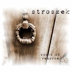 Stroszek : Songs of Remorse